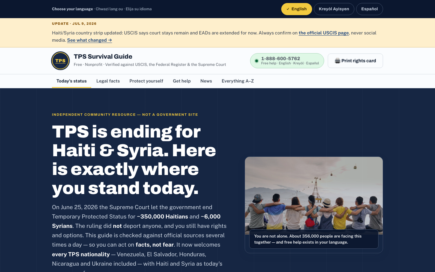 Screenshot of the TPS Survival Guide home page — a live status board reading 'TPS is ending for Haiti & Syria. Here is exactly where you stand today,' with source-cited plain-language guidance and an English / Kreyòl / Español language switcher.